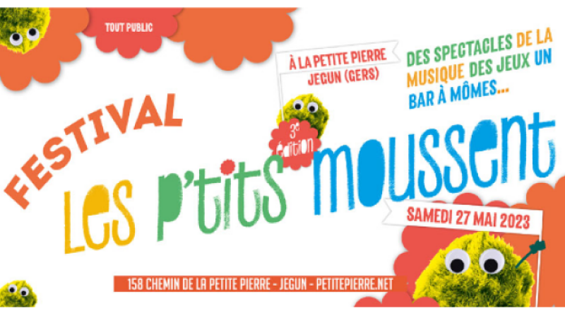 Le festival Les P'tits Moussent approche : demandez le programme !
