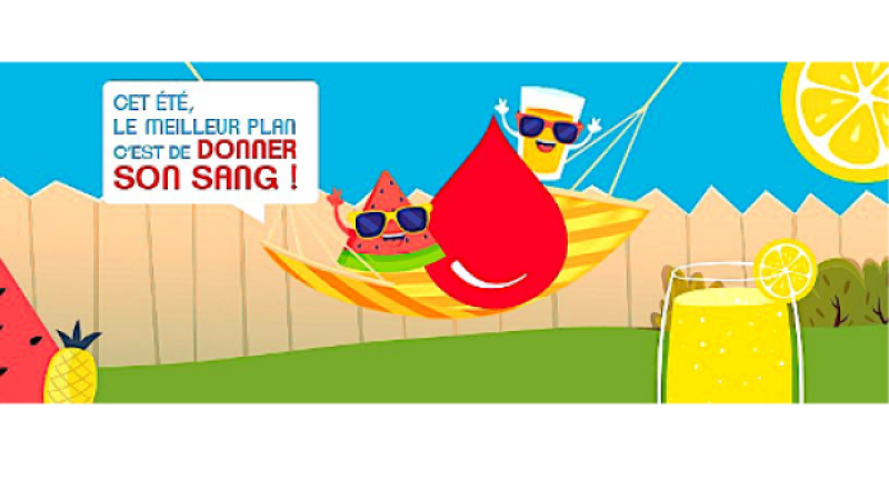 Cet été, le meilleur plan, c'est de donner son sang !