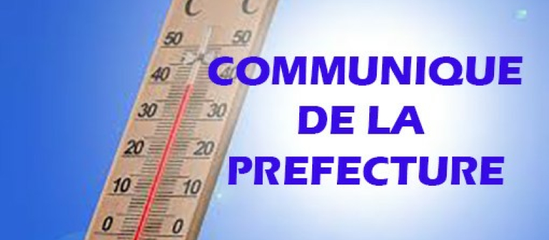 Canicule le préfet informe