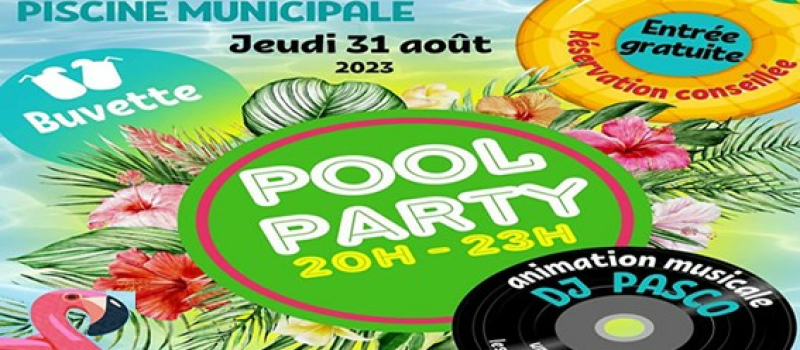 Pool party une soirée unique