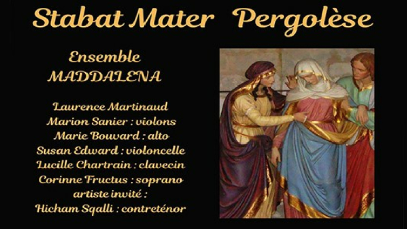 Stabat Mater de Pergolèse par "l'Ensemble Maddalena"
