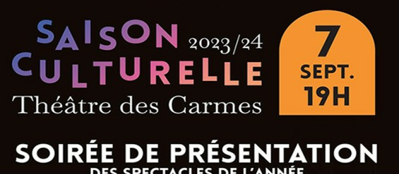Présentation de la saison culturelle