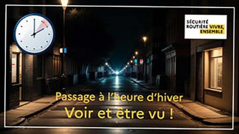 Passage à l’heure d’hiver : soyez visible !
