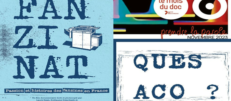 A la découverte des fanzines