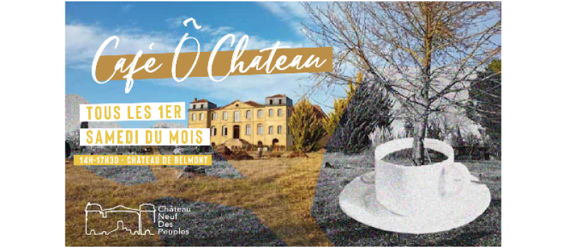 Château-Neuf des Peuples : annulation du dîner-spectacle, maintien du "Café ô Château"