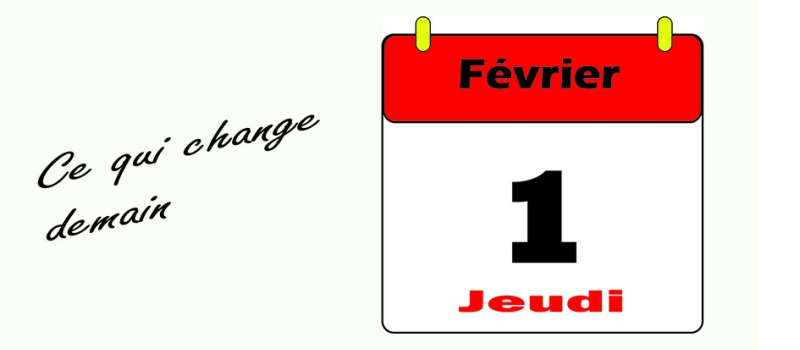 Ce qui change dès demain