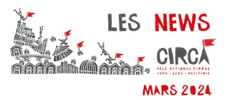 Du théâtre, un concert événement, du cirque, une exposition... c'est en mars à CIRCA