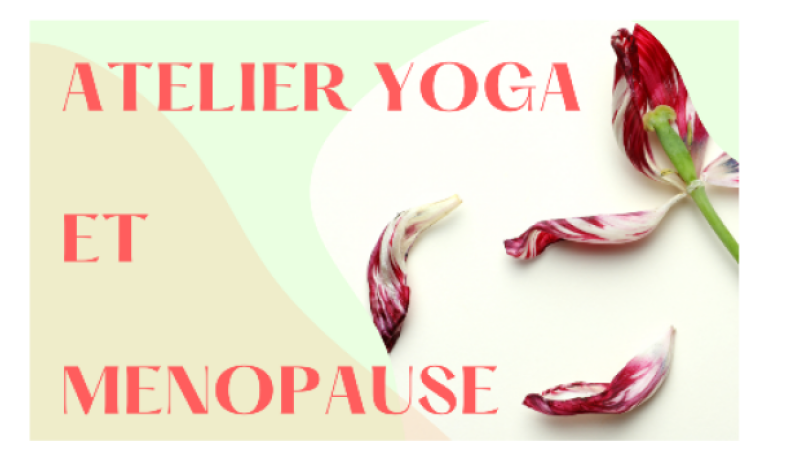 Atelier yoga et ménopause !