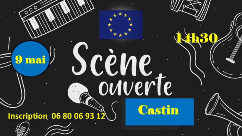 scène ouverte ce jeudi à Castin