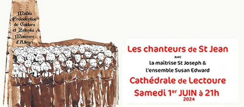Les « Chanteurs de Saint Jean »  à la Cathédrale de Lectoure