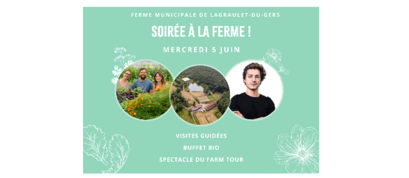 Venez passer "Une soirée à la ferme" à Lagraulet !