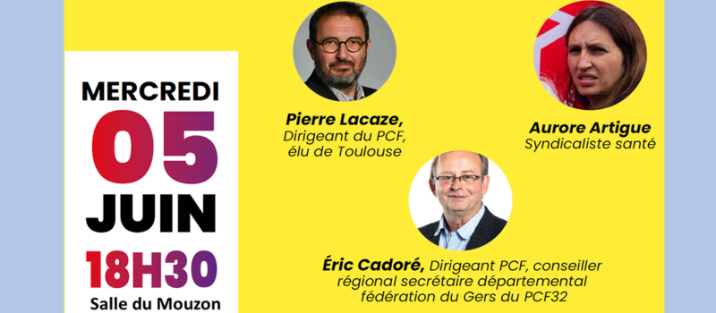 PCF du Gers propose une réunion publique sur le thème de l'Europe et le service public dans le Gers