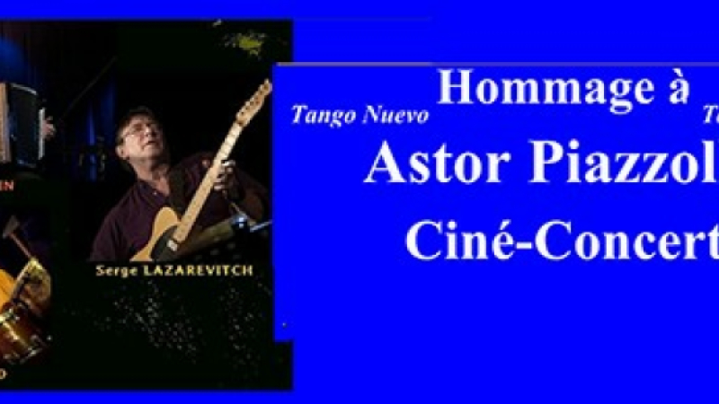 Astor Piazzolla un tour d'horizon original