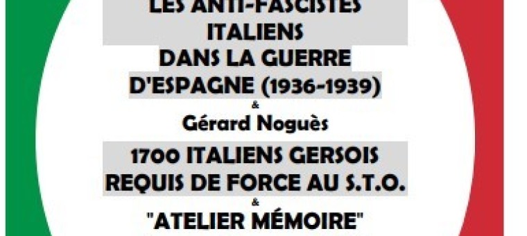 Les émigrés italiens durant la dernière guerre mondiale: 2 conférences