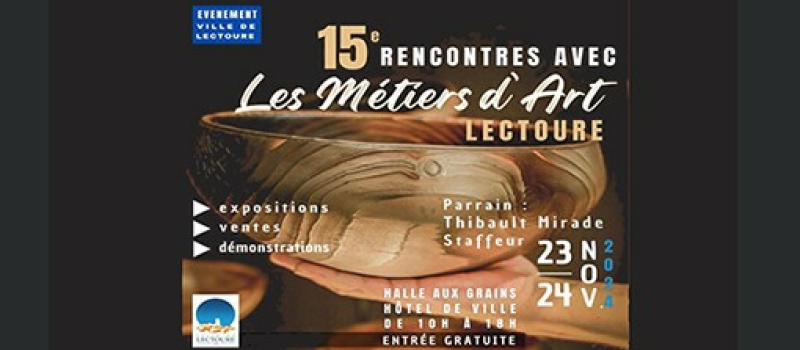 15e édition des Rencontres avec les métiers d’art.