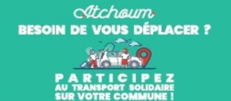 Nouveau : Atchoum une solution pour un covoiturage à l'intention des personnes isolées