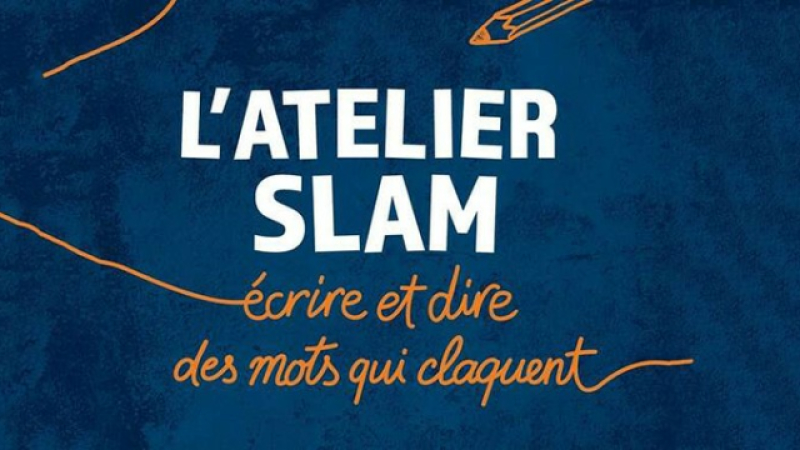 Mettez vous au Slam