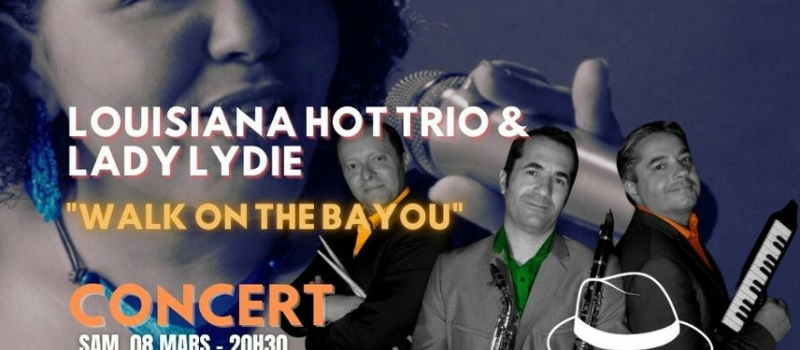 Louisiana Hot Trio & Lady Lydie en concert
