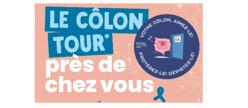 Le Côlon Tour près de chez vous !