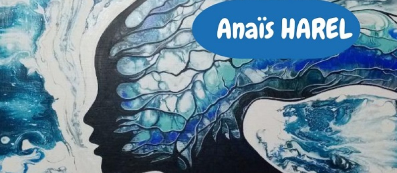 Exposition de toiles avec la technique de "l'Acrylic Pouring" Anaïs HAREL