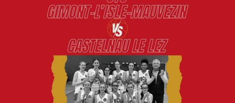 CTC basket : Demi-finale Aller U15 Occitanie