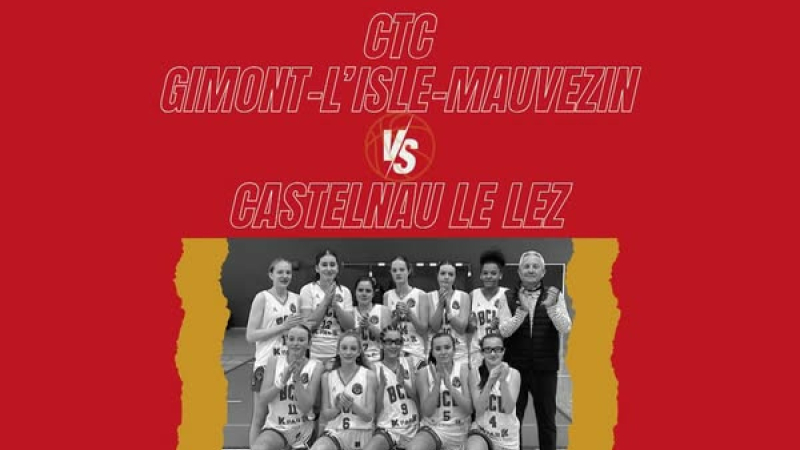 CTC basket : Demi-finale Aller U15 Occitanie