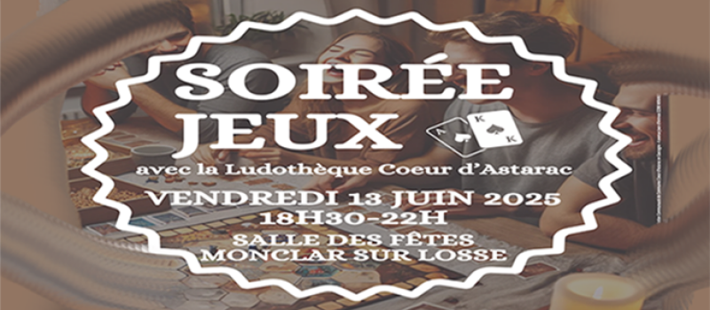 Soirée Jeux avec la Ludothèque " Le coin du Jeu"
