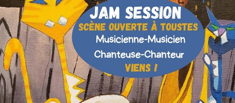 A "l'Ouverture" vendredi 23 mai - Jam session