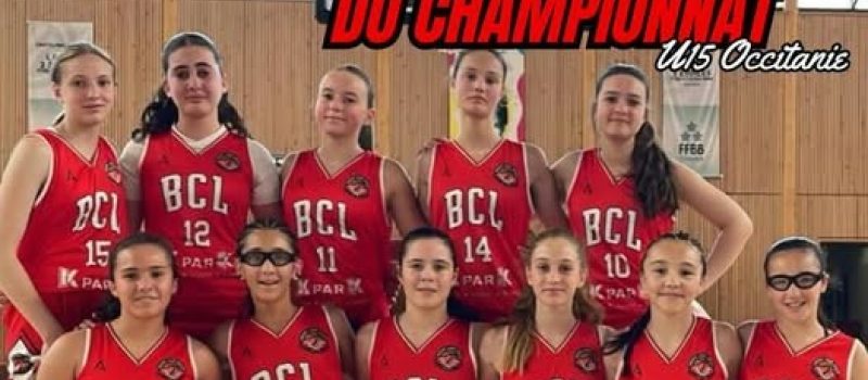 B.C.L : une place en Finale Occitanie !!