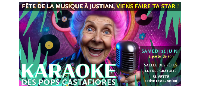 Fête de la musique : karaoké géant avec les Pops Castafiores à Justian !
