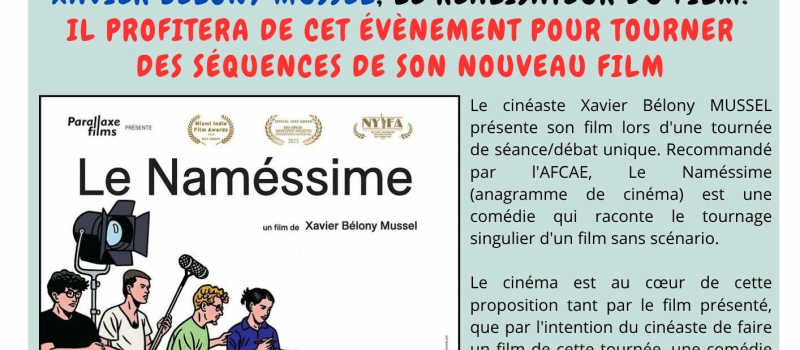 Ciné tournage  avec le film  " le Naméssime"