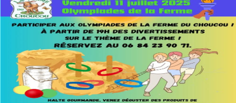 Olympiades de la La Ferme du Choucou !