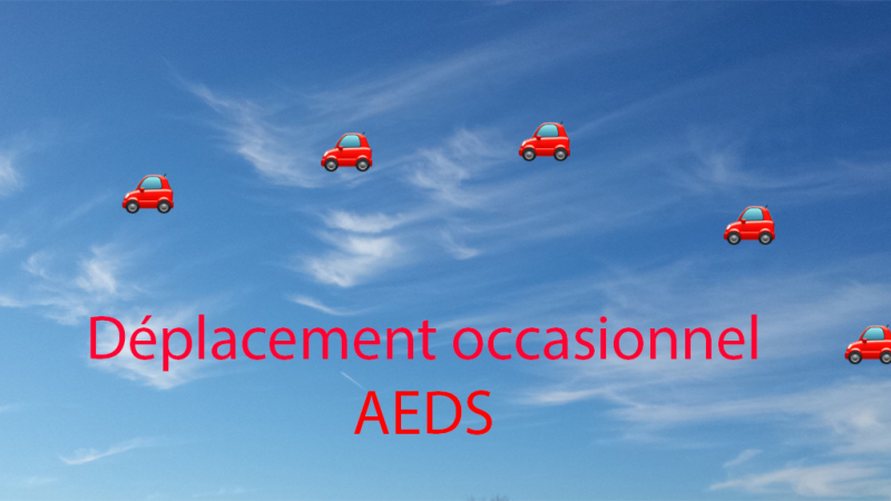 Déplacement occasionnel AEDS
