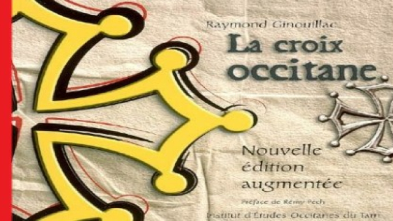 Nouvelle édition de l'histoire de la croix occitane
