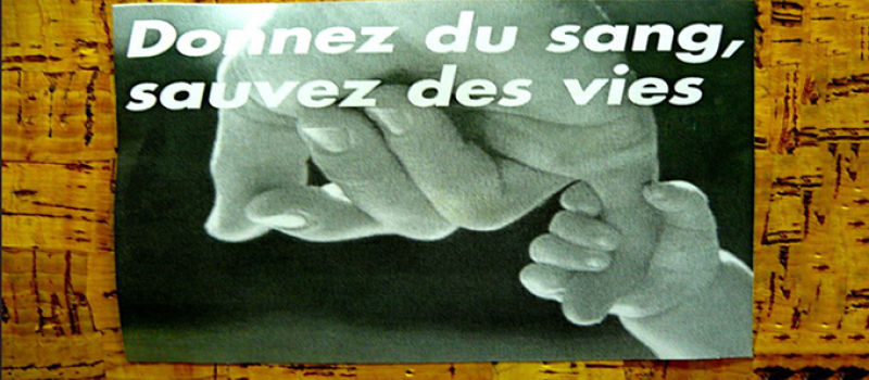 Donner du sang c'est sauver une vie