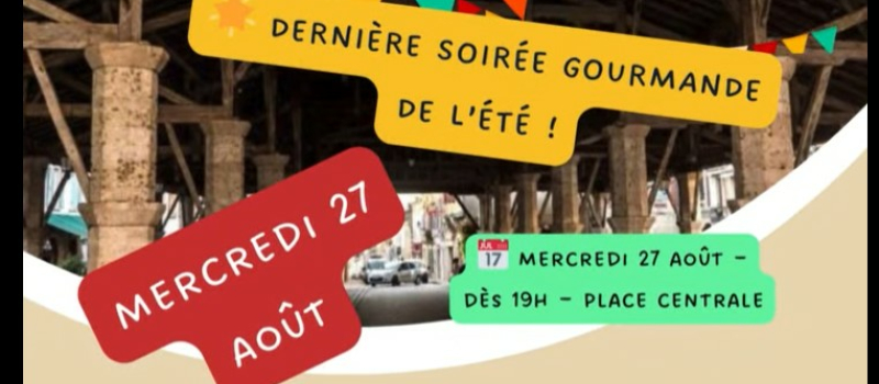 Dernière Soirée Gourmande