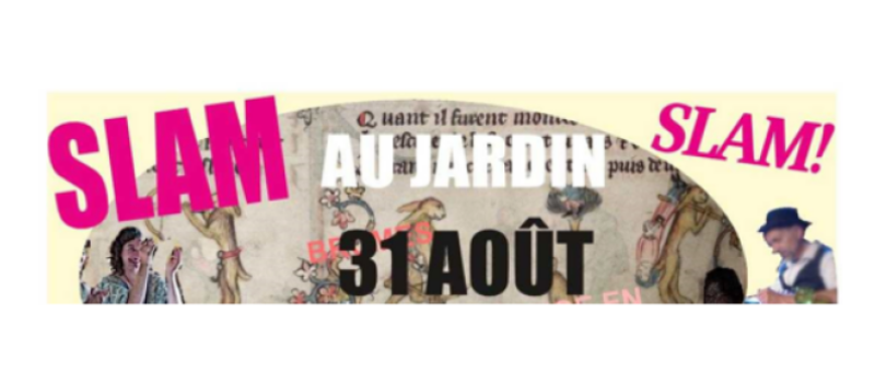 Slam au jardin ce dimanche !