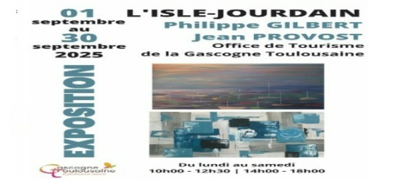 Exposition de peintures par Philippe GILBERT et Jean PROVOST