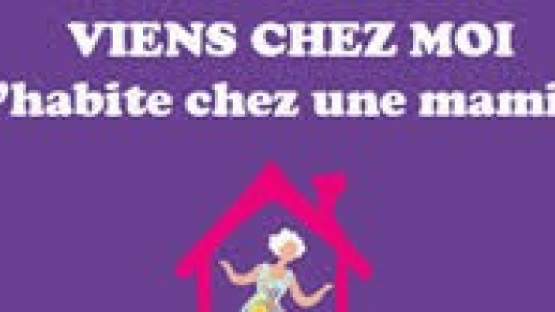 Viens chez moi j’habite chez une mamie