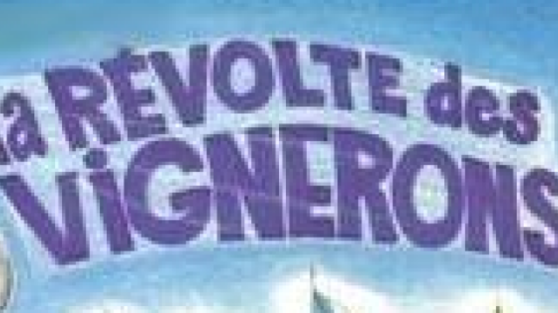 La révolte des vignerons