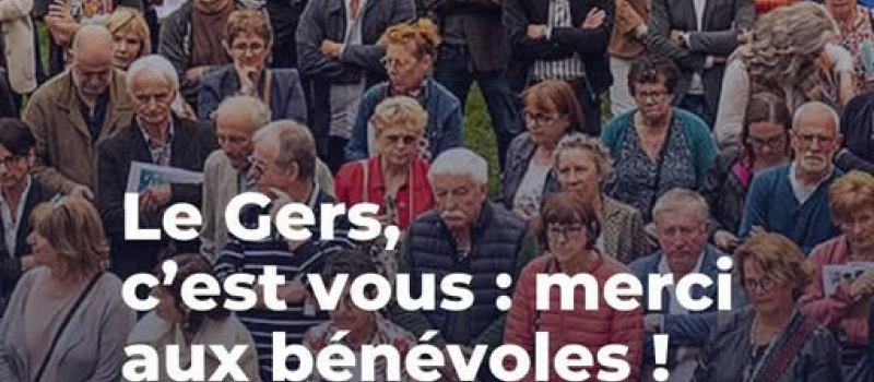 Merci aux bénévoles gersois !