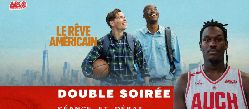 CINE-BASKET – Le Rêve américain Rencontre avec Kyliann Gousset, comédien du film et joueur à l’Auch Basket Club
