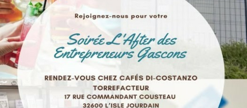 Prochain After des Entrepreneurs Gascons !