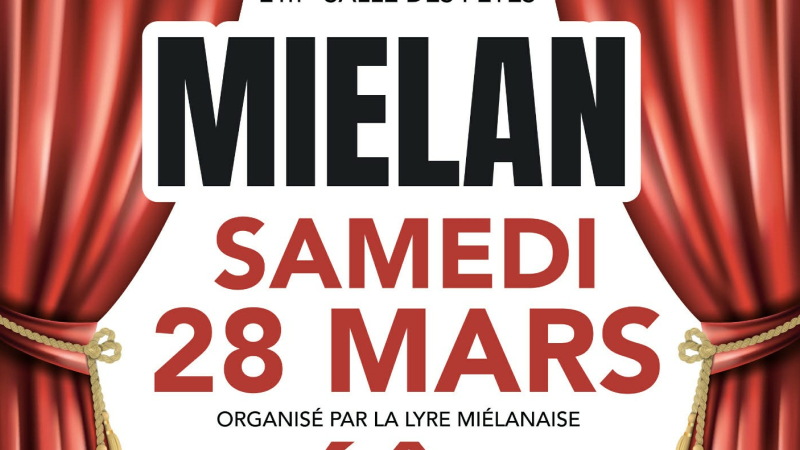 La Lyre miélalaise vous invite au théâtre