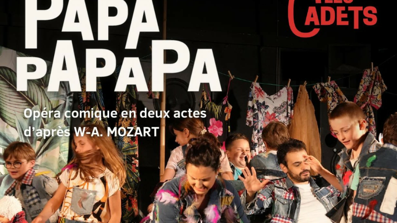 "Papa papapa", opéra-comique par la compagnie des Cadets