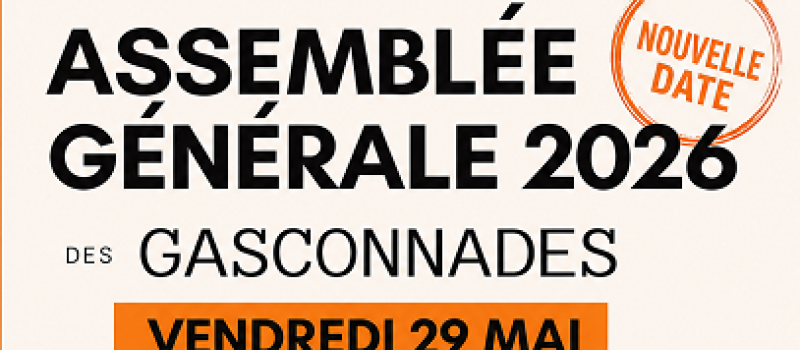 Assemblée Générale des Gasconnades 2026.