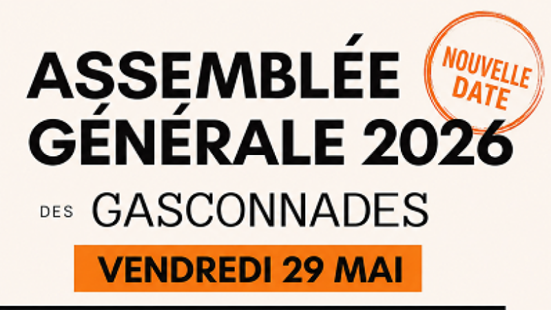 Assemblée Générale des Gasconnades 2026.