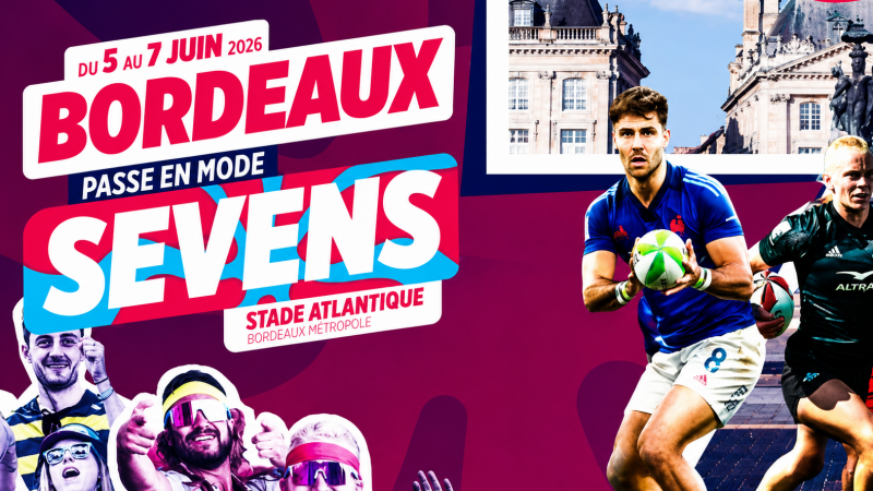5,6 et 7 juin: La finale du championnat du monde du rugby à 7 c'est à  Bordeaux avec Paulin Riva