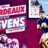 CE WEEK-END, BORDEAUX PASSE EN MODE SEVENS !  allez voir l'équipe de France et Paulin Riva