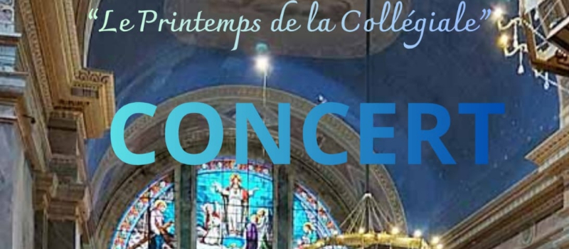 Concert pour Le printemps de la collégiale le 14 juin 2026